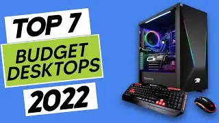 Top 7 BEST Budget Desktops Of [2022]