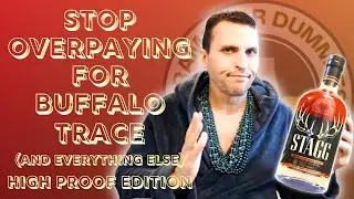 ROUND 2 - STOP Overpaying For Buffalo Trace (and everything else) - HIGH PROOF Blind Edition!