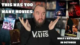 I Watched WAY Too Many Movies in October… | What I Watched This Month (Oct 25)