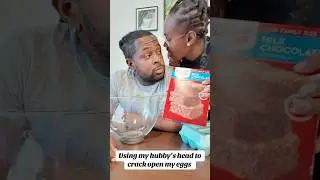 Using my hubby&rsquo;s head to crack open my eggs&nbsp;#keianaandgary #couples #reaction #highschoolsweethearts