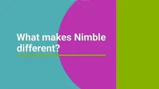 What makes Nimble different?