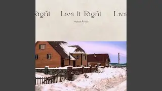 Live It Right