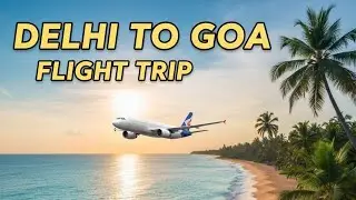 EWT CLUB ✈️ GOA TRIP 2025 | Smart Value | flight trip experience 