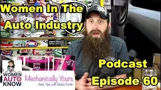 Women In The Auto Industry ~ Podcast Episode 60