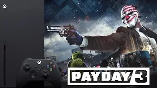 ИГРАЕМ ПО ПОДПИСКЕ GAMEPASS В PAYDAY 3 XBOX SERIES X
