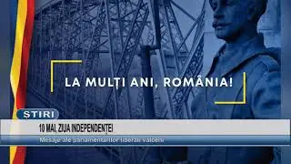 10 MAI, ZIUA INDEPENDENTEI