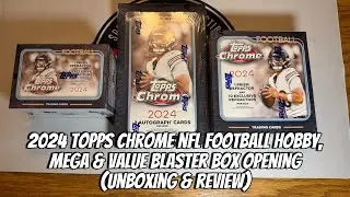 Распаковка и обзор коллекционных боксов Topps Chrome NFL Football 2024 года (Mega & Value Blaster...