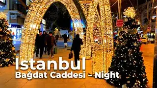 Calm Christmas Night Walk on Bağdat Avenue, Istanbul ✨🎄 | 4K Walking Tour | Ambient Sounds