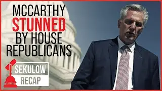 Rep. McCarthy STUNNED by House Republicans