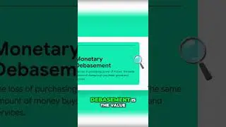 Monetary Debasement: How Inflation Erodes Your Wealth #shorts