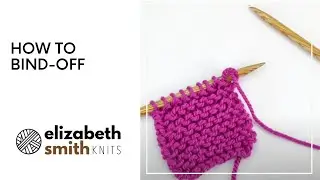 How to Bind-Off (for beginners)
