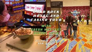 Hard Rock Hotel and Casino Atlantic City, With Fresh Harvest Buffet Tour