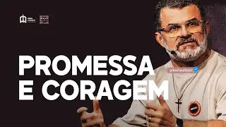 2ND - PROMESSA E CORAGEM | PR. BENHOUR LOPES ABBA CHURCH EXPERIENCE | 25 MAIO 2025