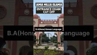 Jamia BA(Hons) Korean Language Cut Off | JMI Entrance Exam Cut Off 2023 #jamia