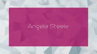 Angela Steele - appearance