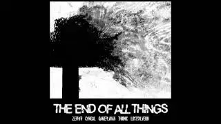 dave minecraft trapped ost 100 - THE END OF ALL THINGS [COLLAB]