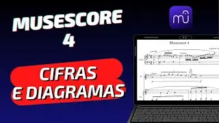 MUSESCORE 4: cifras e diagramas de acordes