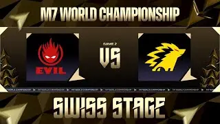 [ID] | M7 Swiss Stage Day 6 | EVIL vs ONIC | Game 2