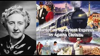 Murder on the Orient Express by Agatha Christie [Chapter 6] Audiobook Brilliant detective!