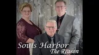 Souls Harbor - The Reason For Yesterday