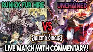 Runick Fur Hire VS Unchained : Yu-Gi-Oh! Locals Feature Match | Live Duel