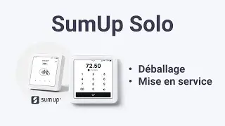 SumUp Solo - Déballage et mise en service