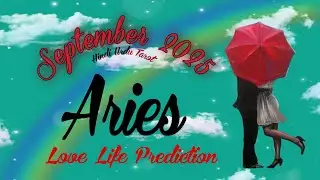 Aries Love Life Prediction || September 2025 || Hindi Urdu Tarot 