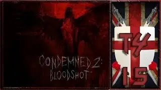 Tytan Plays | Condemned 2 :BS | #15 The Pit