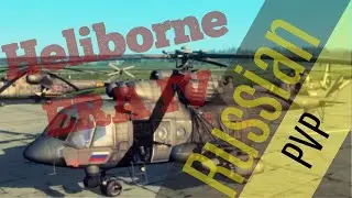 Heliborne Enhanced Edition ERA 4 Russian PVP! Insanely fun!