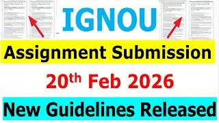 Breaking News: IGNOU Assignment Submission 2026 Guidelines Released | Online होगा Assignment Submit