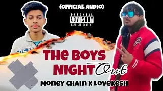 New punjabi Rap songs 2023 The Boys Night Out Money chain X @0064_wala
