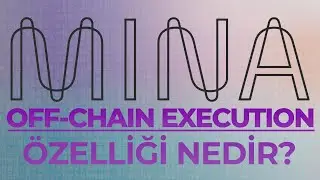Mina&rsquo;da Off-Chain Execution ve Snarketplace&rsquo;in G&uuml;c&uuml;