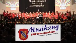 Kein sch&ouml;ner Land - Musikzug der FFW Muschenheim