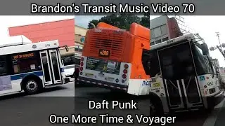 Brandon's Transit Music Video 70