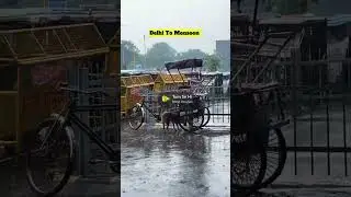 #delhi #monsoon