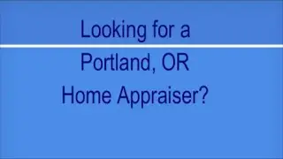 Portland, OR Appraiser &ndash; A Quality Appraisal &ndash; 503.781.5646