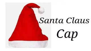 Santa Claus Cap/Hat Making at home