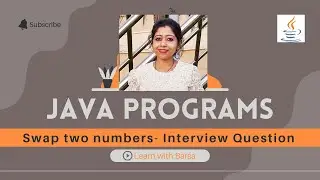 Swap two number using third variable in java | Swap two numbers without third variable in java