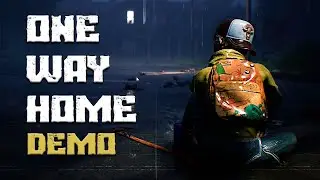 One Way Home Demo Прохождение ►ОДИН СРЕДИ ЗОМБИ