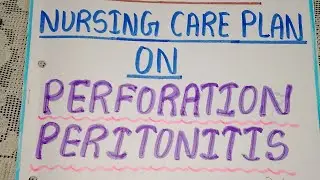 Nursing care plan on perforation peritonitis #pediatrics nursing #nurselife #peritonitis #ncp #