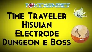 PXG Johto Time Traveler Hisuian Electrode Dungeon e Boss