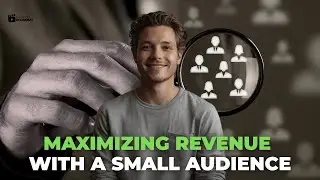 How to Make Big Money with a Small Audience 💸