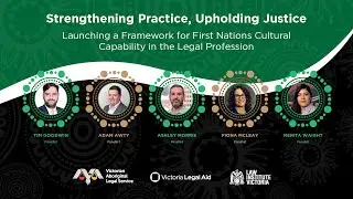 Webinar launching: First Nations Cultural Capability Framework for the Victorian legal profession.