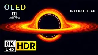 Interstellar 8K IMAX | Giant Black Hole in HDR Dolby Vision Cinematic