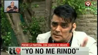 Pocho La Pantera y su lucha contra el cáncer