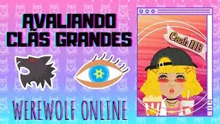 Avaliando os Cl&atilde;s: AKG, HELL e LD | WEREWOLF ONLINE