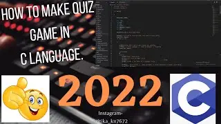 How To Make Quiz Project In C Language 2022 || Quiz Game in C |
