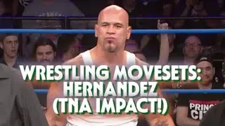 Wrestling Movesets - Hernandez (TNA Impact!)