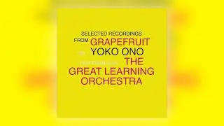 Yoko Ono & The Great Learning Orchestra - City Piece [Audio]