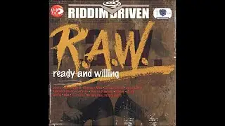 raw riddim mix 2006 dancehall